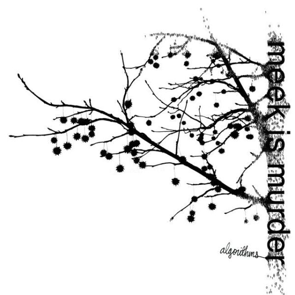 Meek Is Murder  Algorithms  Sale